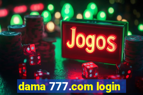 dama 777.com login